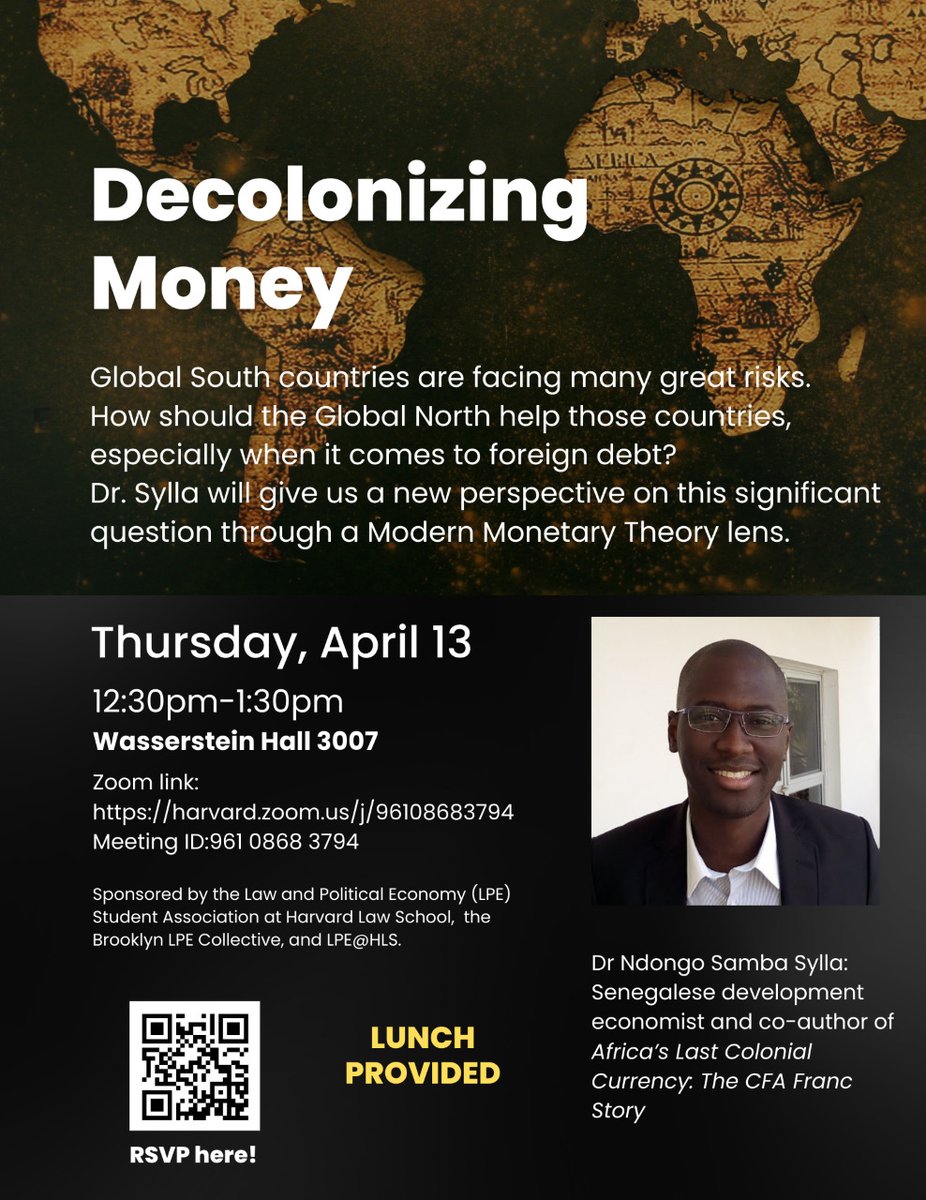 LPE_Project's tweet photo. This Thursday from 12:30 - 1:30 PM ET, the Brooklyn LPE Collective &amp; @HarvardLPE student group join forces!!

.@nssylla will offer a new perspective on sovereign debt in the Global South...through an MMT lens!

In-person @ Harvard, but also on ZOOM!

https://t.co/yDCz439a9L https://t.co/LXf2HuLEte