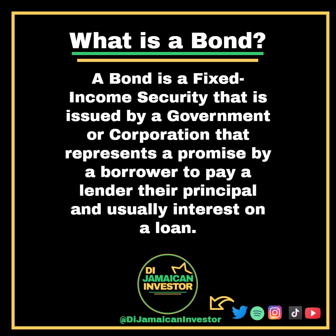 DiJaInvestor's tweet photo. Always wanted to know what a Bond is? Well you're in luck! 😁📝📃
#Bond #Investing #DiJamaicanInvestor https://t.co/ISe8uYdX3x