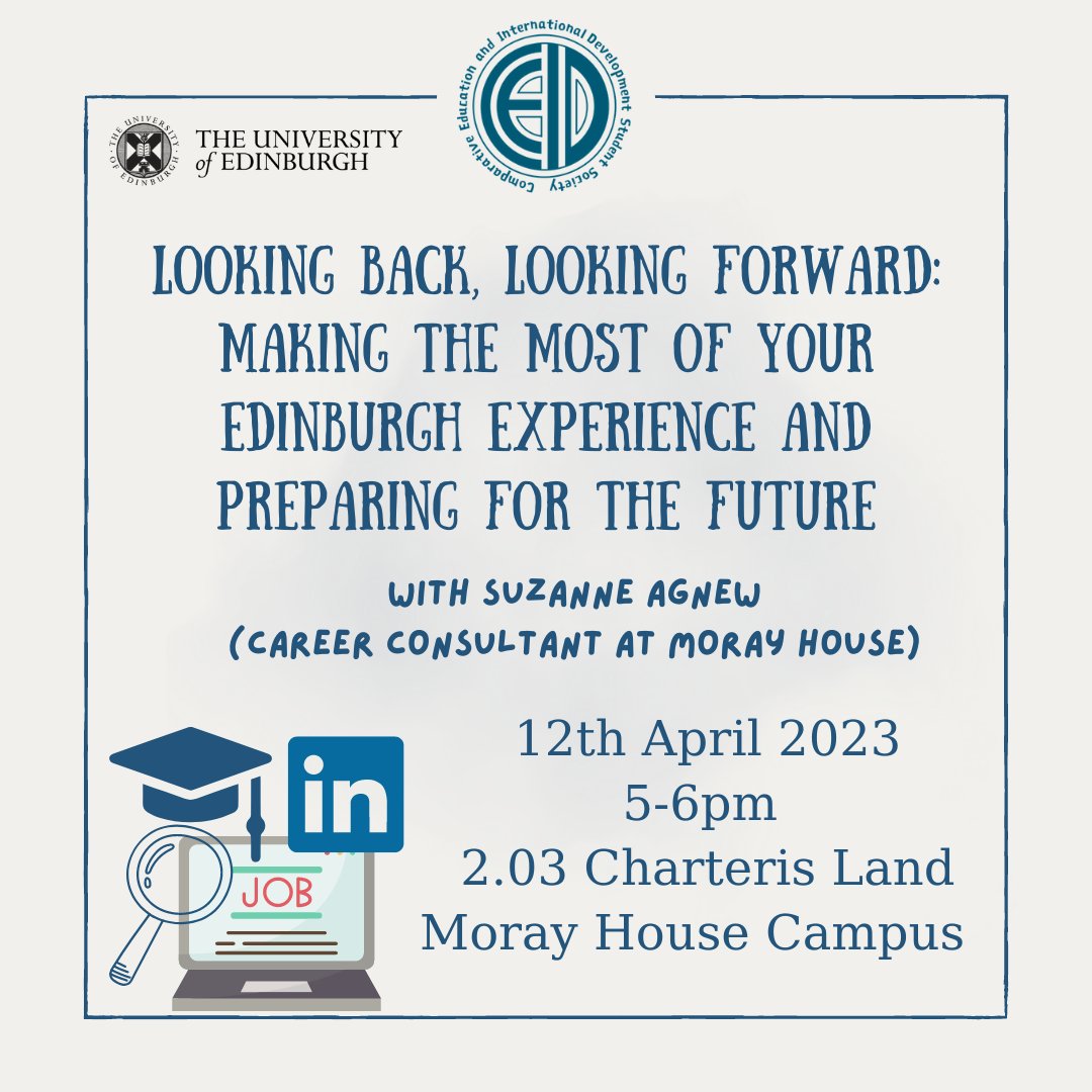 CeidSociety's tweet photo. Join us for our next event! We will have @Suzanne_Agnew (Career Consultant at Moray House) share some advice on how to best prepare for your next steps 🌟 https://t.co/nJmul3r3Lx