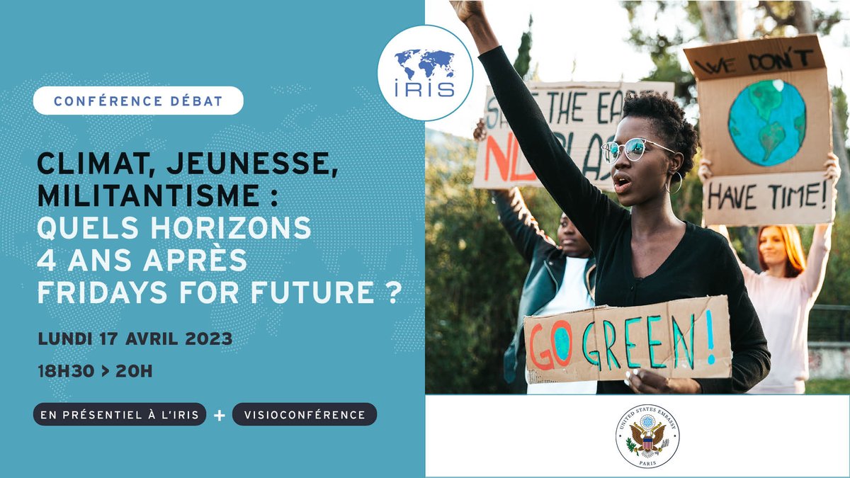 InstitutIRIS's tweet photo. #RAPPEL 📢Lundi 17 avril de 18h30 à 20h, l’IRIS, en partenariat avec @USEmbassyFrance, vous invite à une conférence sur le thème :

✊ 📣 « Climat, jeunesse, militantisme : quels horizons 4 ans après Fridays for Future ? »

📋 INSCRIPTION EN PRÉSENTIEL ➡️https://t.co/c0aBOMES7k https://t.co/MWosxoEV7V