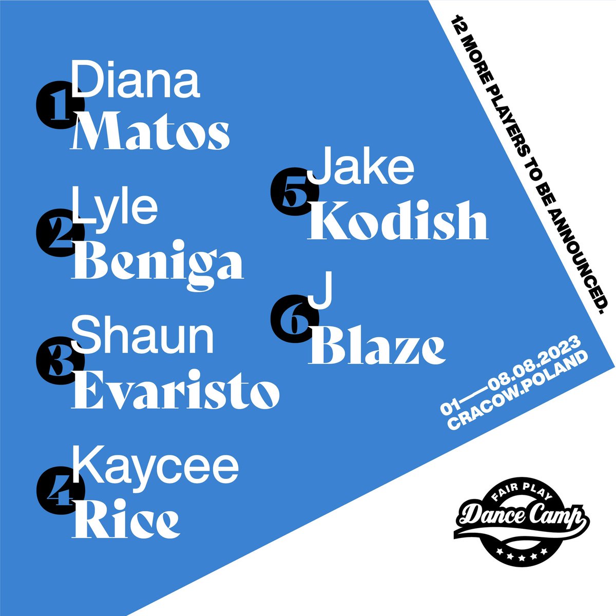 FP_DanceCamp's tweet photo. We’ve just finished the 1st round of announcements for Fair Play Dance Camp 2023, introducing 6 PLAYERS🙌 + 12 more to be announced!

#fairplaydancecamp #players #bluedancefloor 

🌐 Europe’s biggest educational dance fest
🗓 Date: 1-8 August, 2023, Kraków, Poland 🇵🇱 https://t.co/mhwz0AB8AJ
