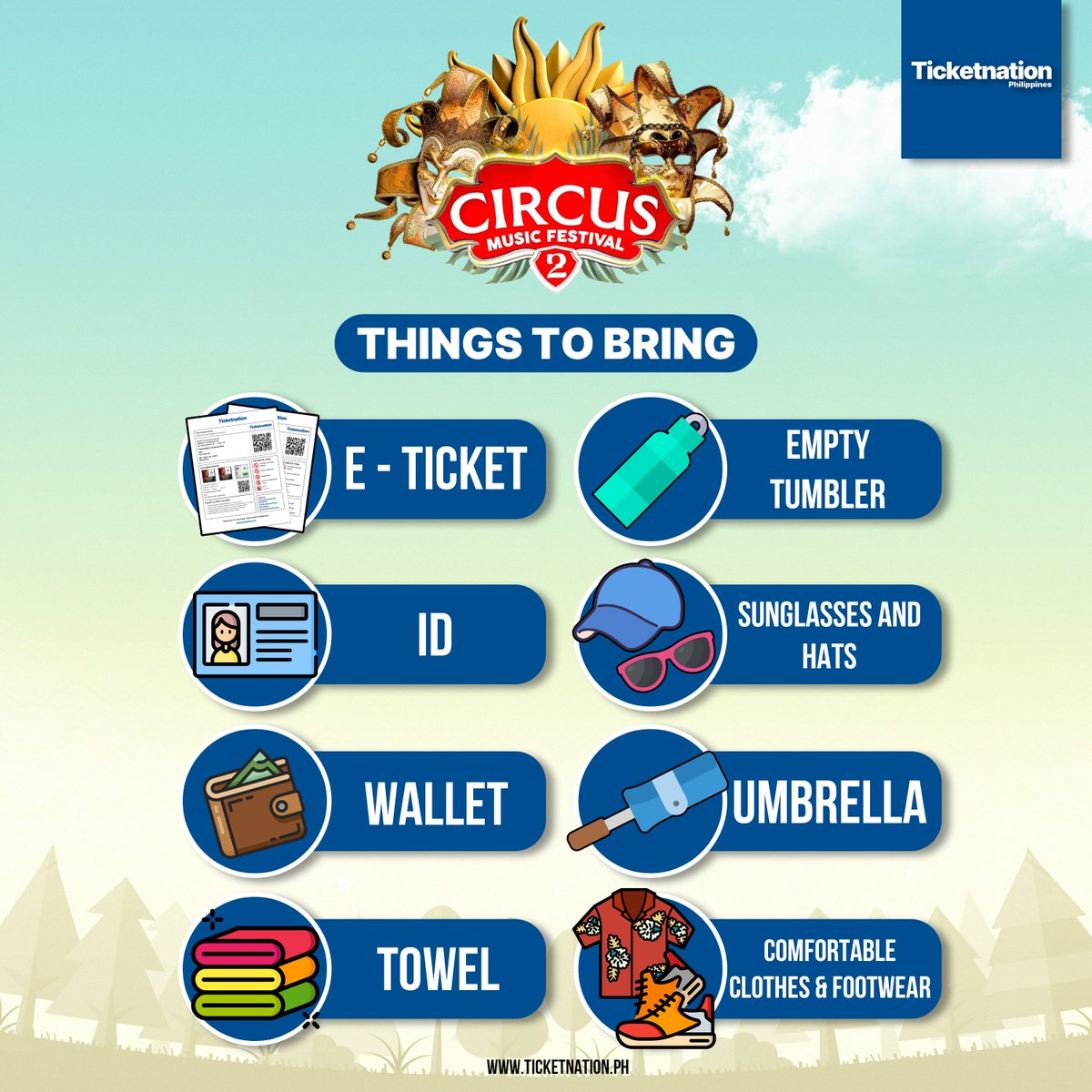 TicketnationPh's tweet photo. Get ready for the greatest show! Don't forget to bring these essentials to Circus Music Festival 2 🎪🎪
Tickets are still available at https://t.co/4ReeVjzvIJ

#ticketnationphilippines #ticketnationph #circusmusicfestival2 #circus #ThingsToBring https://t.co/sqXDyeW05T