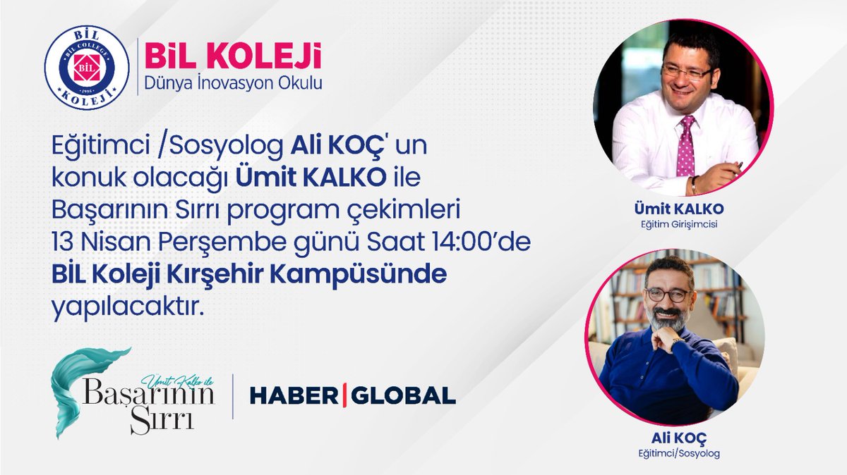 bilkolejleri's tweet photo. Ümit KALKO ile Başarının Sırrı
Çekimleri
 
🗓 13 Nisan 2023 Perşembe
⏰ 14.00
📍@bilkirsehir

Eğitimci / Sosyolog @AliKoc_edu , @bilkirsehir Kolejimizde Kurul Başkanımız Eğitim Girişimcisi @umitkalko 'nun konuğu oluyor. https://t.co/efhbT4xgw1