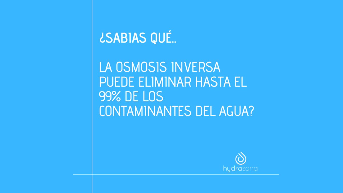 hydrasana's tweet photo. ¡Aprende algo nuevo hoy! 💦 La osmosis inversa puede ser una solución efectiva para garantizar la pureza del agua que consumimos🌱

#agua #aguadepurada #aguafiltrada https://t.co/euPfYzDGnr