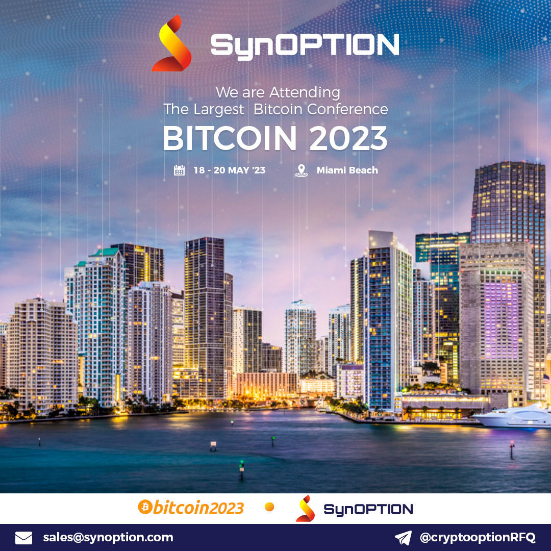 SynoptionTech's tweet image. 📢📢 📢

Get ready to meet us at @TheBitcoinConf  , Miami to know more about our innovative products.

To schedule a meeting, email us at contact@synoption.com

#bitcoin2023 #cryptoevent #synoption #fintech