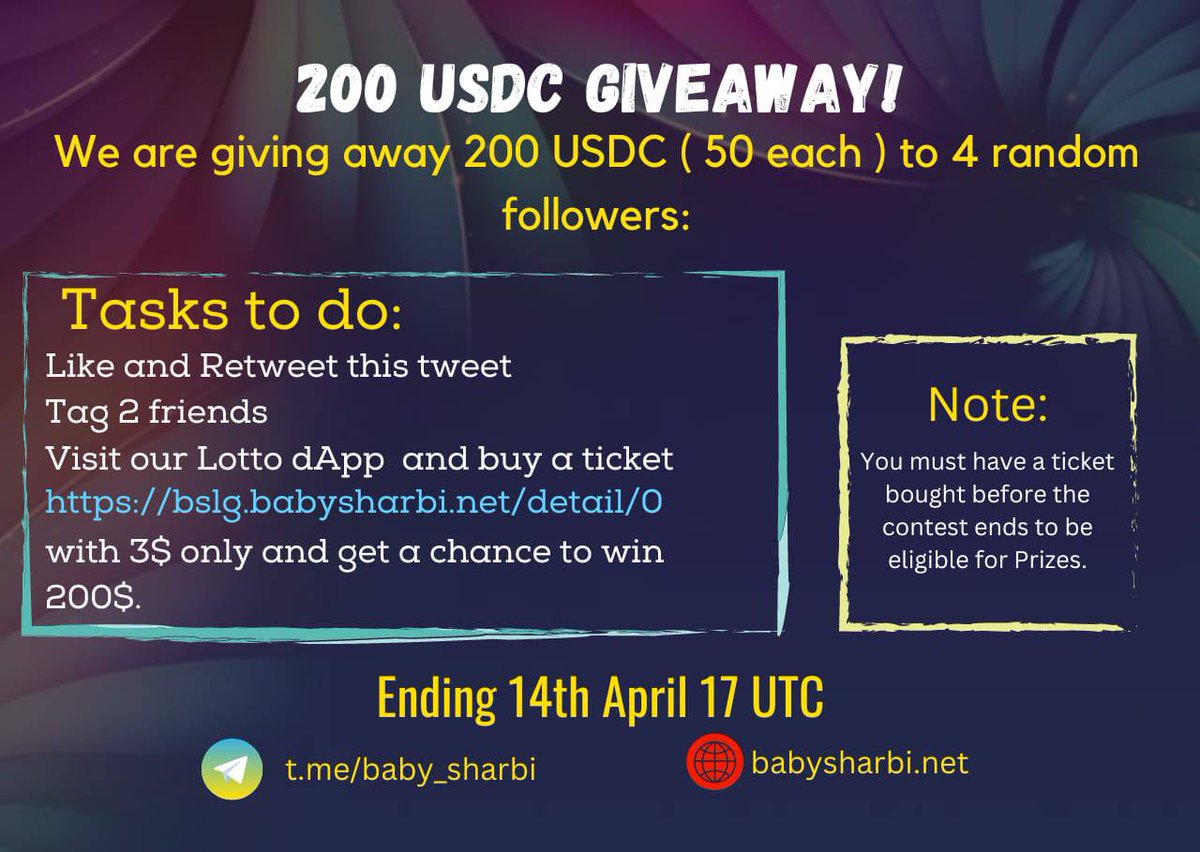 200 USDC Giveaway is live now!
Follow 3 simple steps and earn a chance to win 200 USDC.
Like Rt and mention 2 friends.
Visit our Lotto and Buy 1 Ticket.
bslg.babysharbi.net/detail/0
You are all set!
Competition finishes Friday 17 UTC.
babysharbi.net