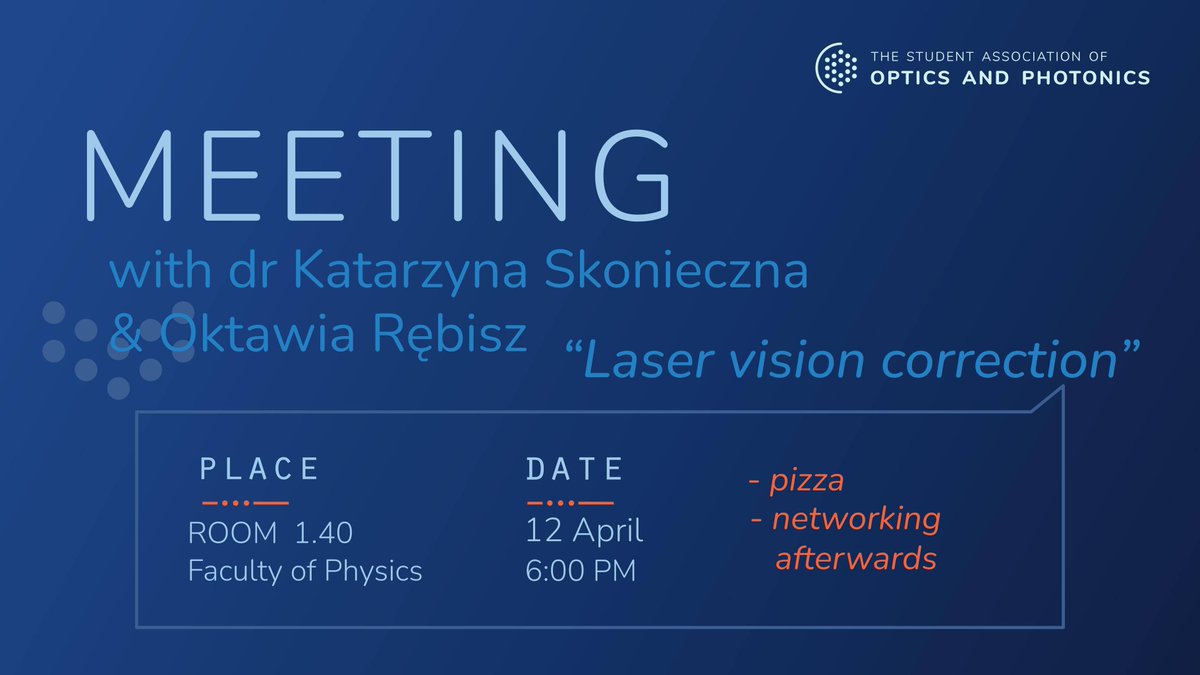 knof_uw's tweet photo. We invite all of you for a meeting with Dr.Katarzyna Skonieczna and Oktawia Rębisz. They will give an introduction to laser vision correction.
Room 1.40, Wednesday 12th of April!
There will be pizza! https://t.co/fQbjtLDx6Y