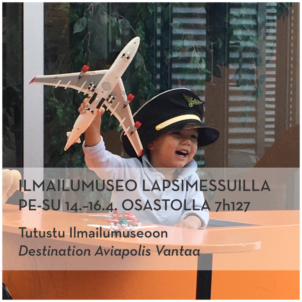 S_ilmailumuseo's tweet photo. Kevät ja Lapsimessut 14.-16.4.! Ilmailumuseon palveluihin pääset tutustumaan #Lapsimessut @messukeskus osastolla 7h127. Lasten palvelujen esittelyssä #simulaattorit #elämyspalvelut #kokouspalvelut ja paljon muuta. Nähdään messuhumussa! https://t.co/ThemZgDb02