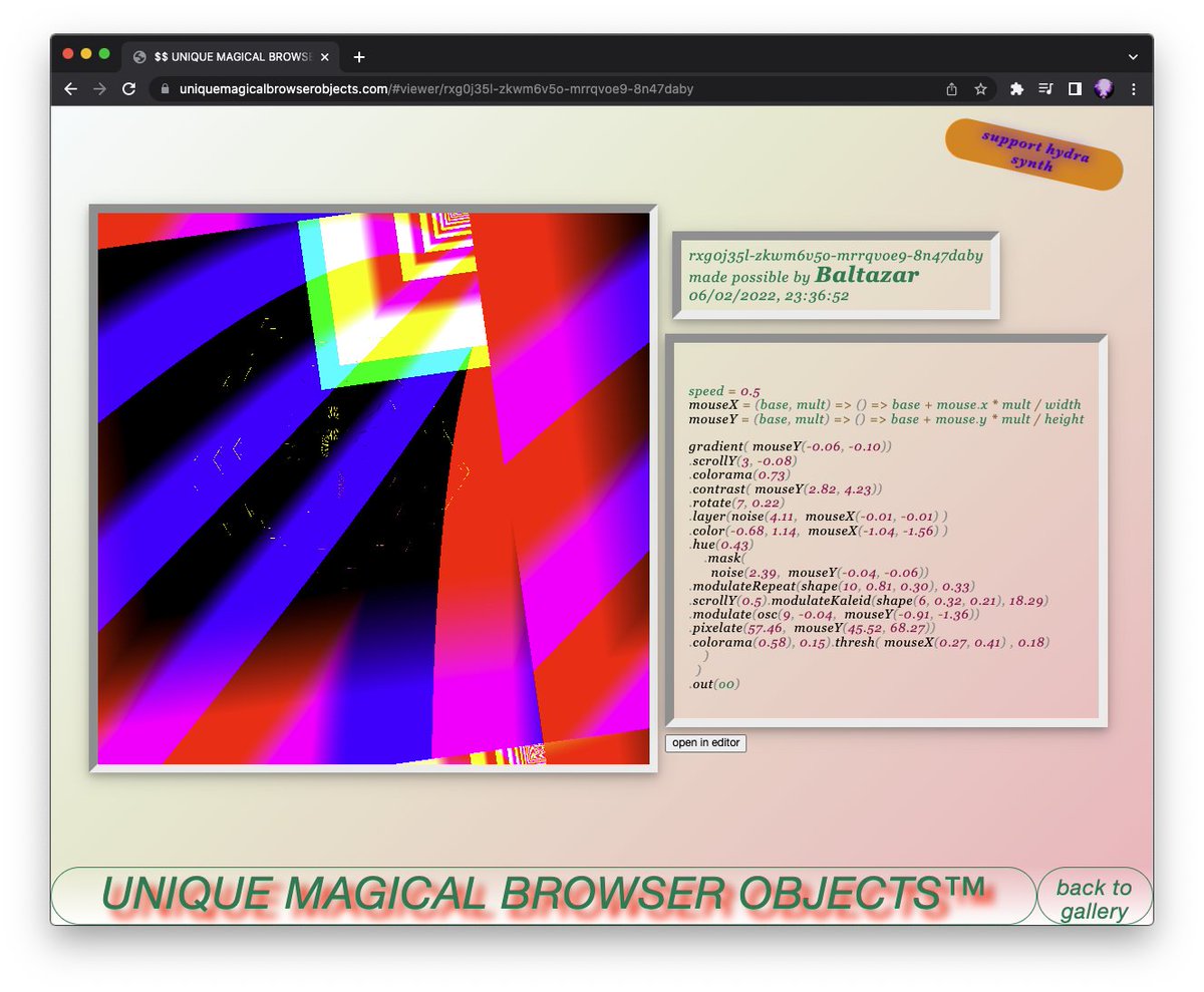 Btw, each donation to hydra video synth generates a UNIQUE MAGICAL BROWSER OBJECT™ uniquemagicalbrowserobjects.com that has never before existed in all of history. The donations support development of hydra and hydra community microgrants 🌱🌹💰