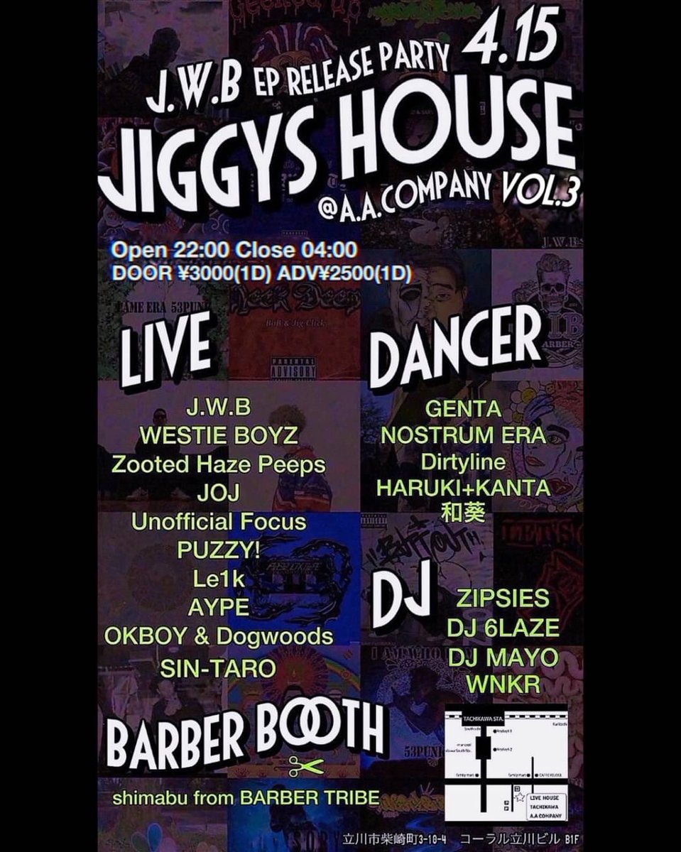 4/15(土) @立川A.A.C
OPEN :22:00 / CLOSE:28:00
DOOR: ¥3,000(1d)   ADV: ¥2,500(1d)

Jiggy's House Vol. 3
〜J.W.B EP Release Party〜

4/15(土)に「Jiggy's house vol.3」を立川A.A.companyにて開催します！！