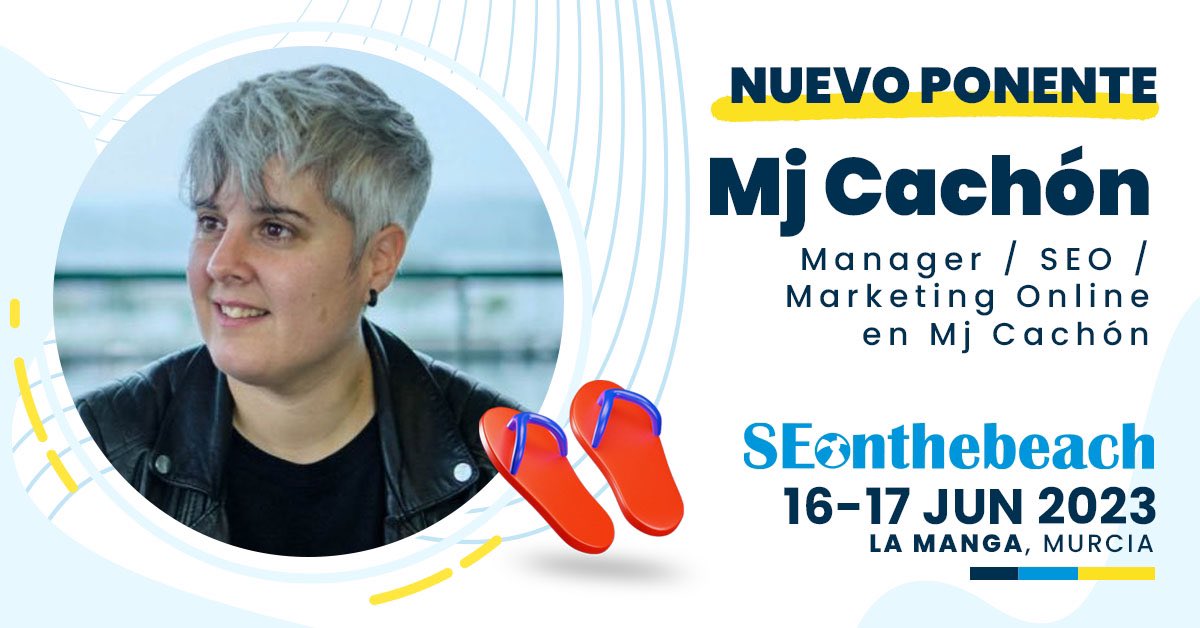 ⛱Seguimos presentando a los ponentes que nos acompañarán en #SOB23⠀⠀⠀⠀⠀⠀⠀⠀⠀

Nos hace especial ilusión poder volver a contar con la gran <a href="/mjcachon/">MJ Cachón</a> 🎉🎊

👉🏽Manager SEO y Marketing online en <a href="/somosmjcachon/">MJCachón</a> y una más de la #FAMILIAonthebeach 😎🙌🏽💙

seonthebeach.es