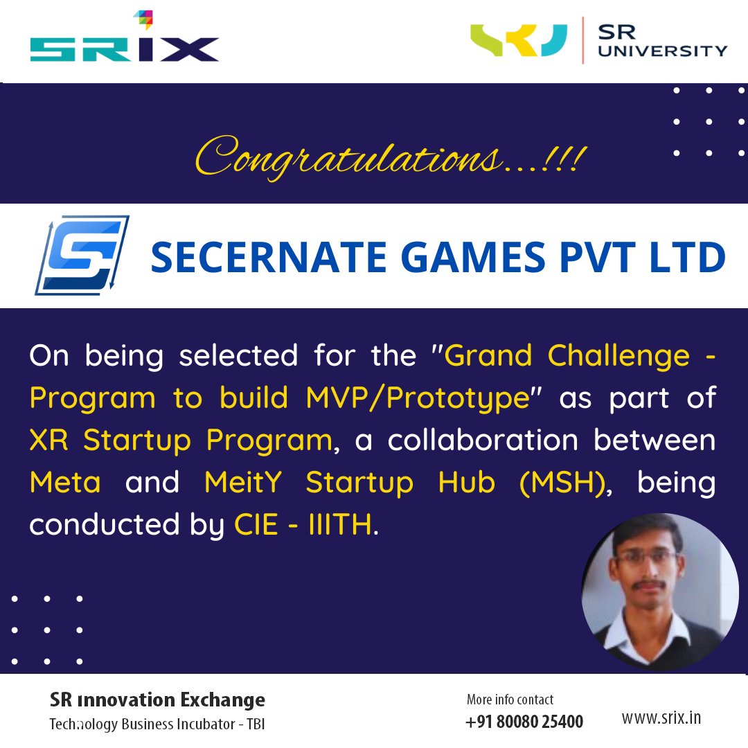 srixincubator's tweet photo. Congratulations to our portfolio startup @SecernateGamesPrivateLimited
.
@IndiaDST @MSH_MeitY  @Meta @AIMtoInnovate @NITIAayog @startupindia @cieiiithyderabad 
.
#XRStartupProgram #meta #innovation #startup #SRiXForStartups #incubation #technology #funding https://t.co/jpyQe92xLK