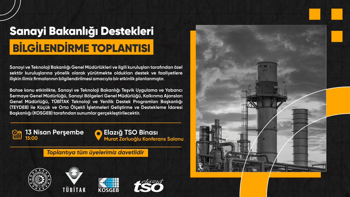 elazigtso's tweet image. Sanayi ve Teknoloji Bakanlığı Genel Müdürlükleri ve ilgili kuruluşları tarafından özel sektör kuruluşlarına yönelik olarak yürütmekte oldukları destek ve faaliyetlere ilişkin ilimiz firmalarının bilgilendirilmesi amacıyla bir etkinlik planlanmıştır.

Bahse konu etkinlikte, Sanayi…