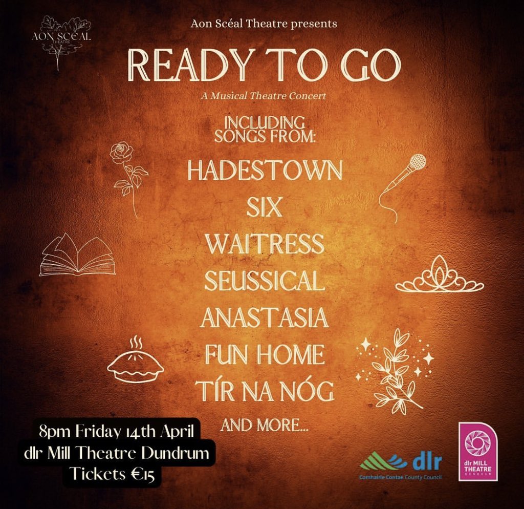We hope you are "Ready To Go" for a night of musical theatre at dlr Mill Theatre! 🎶🎤🎭

Following the success of their recent original musicals, <a href="/AonScealTheatre/">AonScéalTheatre</a> are returning to celebrate under-represented voices in musical theatre. 

Book now: milltheatre.ie/events/ready-t…