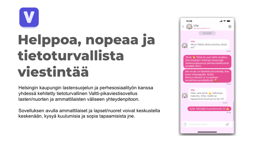 onervahoiva's tweet photo. 🫶 #Valtti on tietoturvallinen ja superhelppo pikaviestisovellus lastensuojeluun ja sosiaalityöhön
🇫🇮Se on kotimainen vaihtoehto whatsappille ja muille tietoturvan/GDPR:n mukaan kielletyille sovelluksille.
👩👩👧👦 Lasu-ammattilaisten ja lasten väliseen yhteydenpitoon ja viestintään https://t.co/fRiRg4LH44