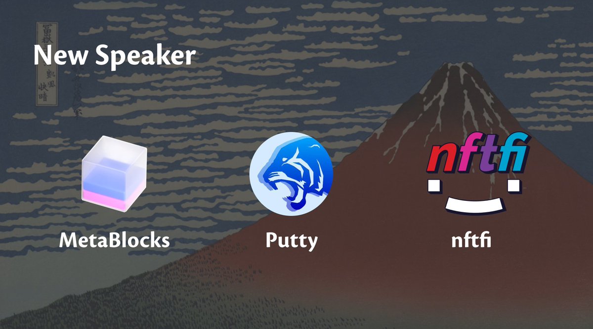 📢Announcement📢

We announce more new speakers for 3 products in NFTFi Tokyo tomorrow.

- MetaBlocks (@MetaBlocksHQ )
- Putty(@puttyfi )
- nftfi (<a href="/NFTfi/">NFTfi.com</a> )

We're looking forward to hearing about many products.😆