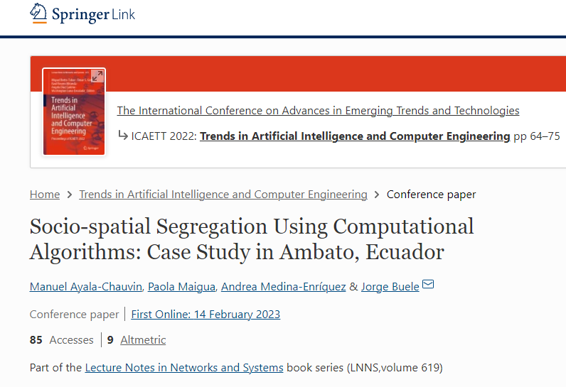 IndoInvestiga's tweet photo. #NuevaPublicación | #Algoritmos computacionales para exponer características #sociales y espaciales de una #población. Lee "Socio-spatial Segregation Using #ComputationalAlgorithms: Case Study in #Ambato, Ecuador" en @Springer_Shop 🔗https://t.co/uhqo3EPDyv https://t.co/HDMU8fJzFu