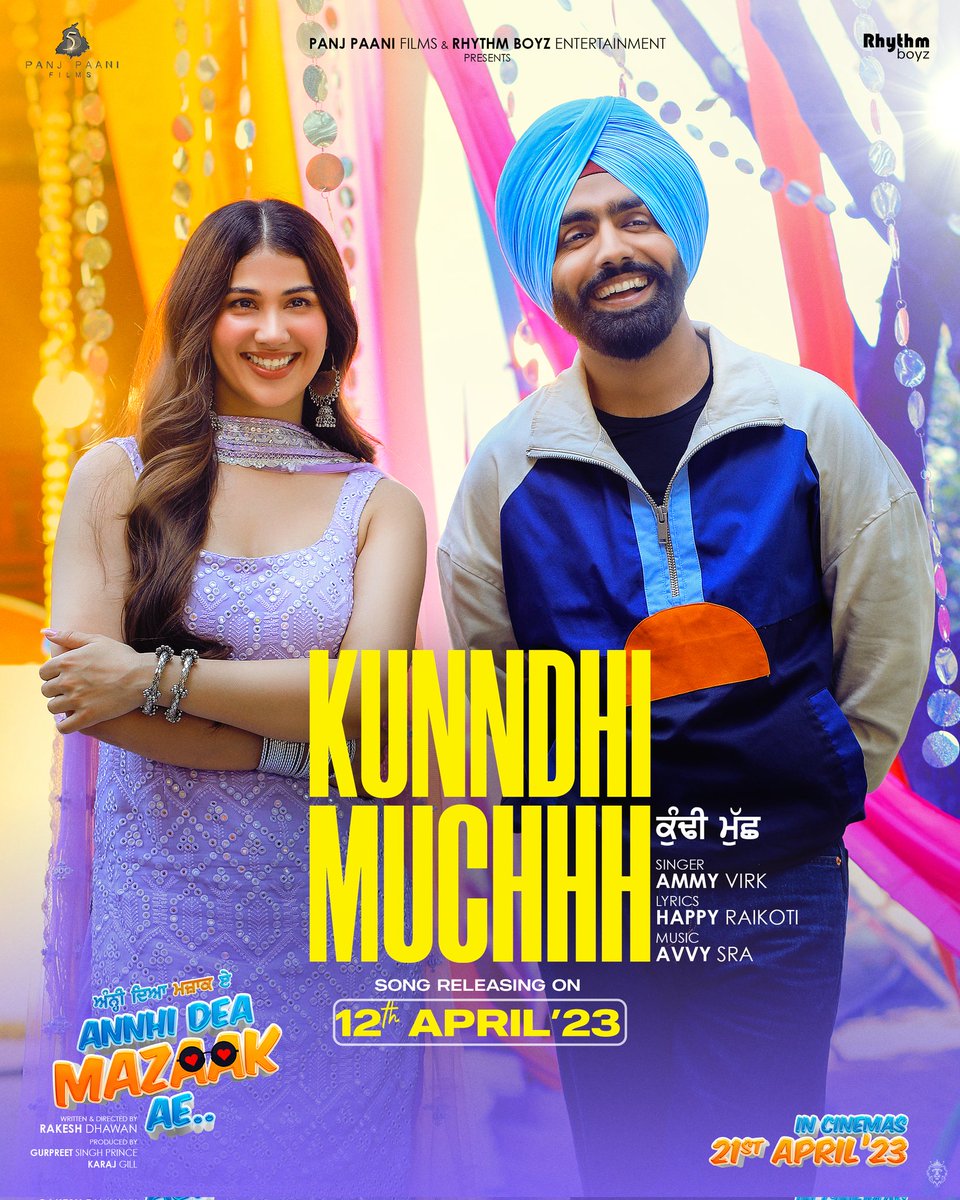 12th April, Get ready to groove on the first song 'Kunndhi Muchhh' from the movie 'Annhi Dea Mazaak Ae'. 

Singer: @ammyvirk
Lyrics and Composer: @urshappyraikoti 
Music: @avvysra

@rakeshdhawan_ @amrindergill @paripandhermusic @officialnasirchinyoti @ifitkharthakur9