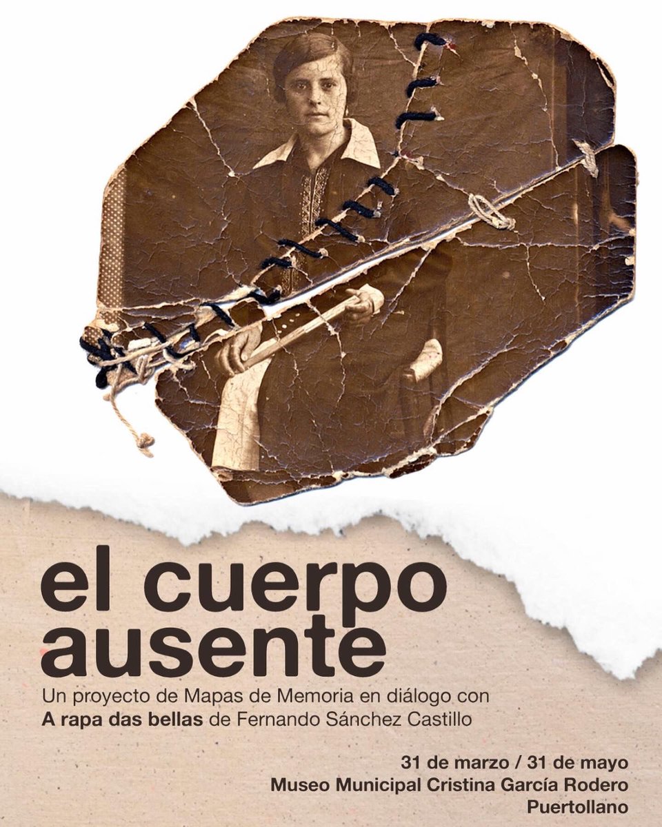 mapasdememoria's tweet photo. Mapas de Memoria presenta: “El cuerpo ausente. Tantas maneras de despedirse. Tantas formas de pervivir”. 
En diálogo con “A rapa das bellas” de Fernando Sánchez Castillo

📍Museo Municipal Cristina García Rodero - Puertollano

31 de marzo - 31 de mayo https://t.co/Mga8KOwCA6