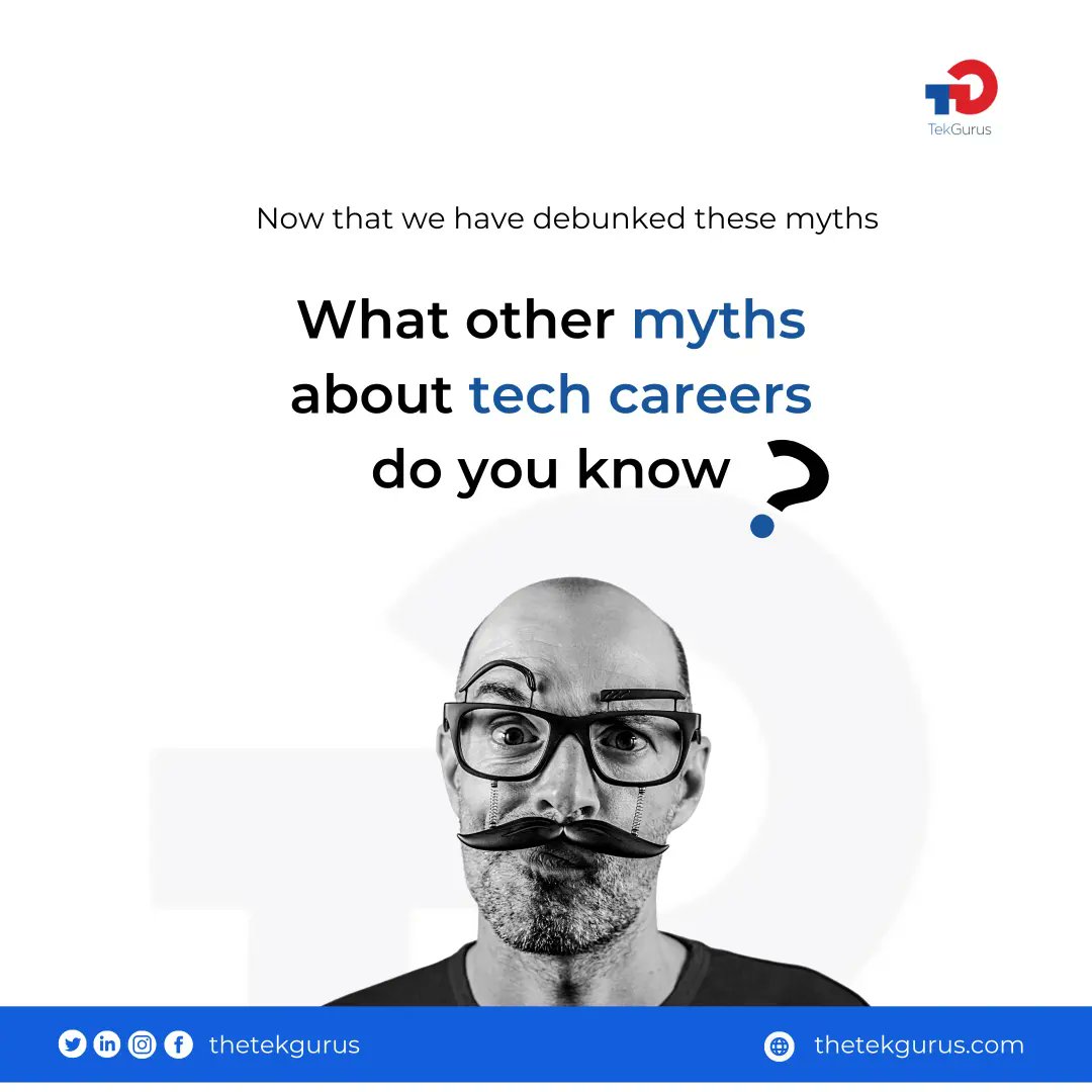 theTekGurus's tweet photo. Here are funny myths about tech careers and what you should know that are true facts.
Let us know other myths about tech careers in the comments section...
#mythsvsfacts #techcareers #techtalents #techprofessionals #techsupport #tekgurus https://t.co/7YLuxBhvtI