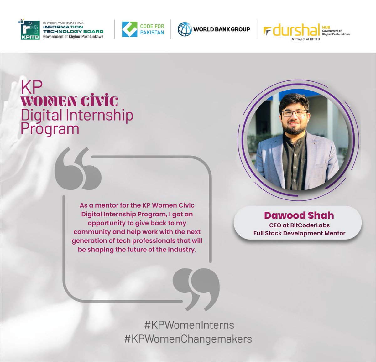 CodeforPakistan's tweet photo. 1/5
We couldn't have done it without Dawood Shah, CEO at @bitcoderlabs. 

The KP Women Civic Digital Internship Program has given young #women the opportunity to gain valuable skills and experience in digital technology.💡 https://t.co/opqMbUgRNX