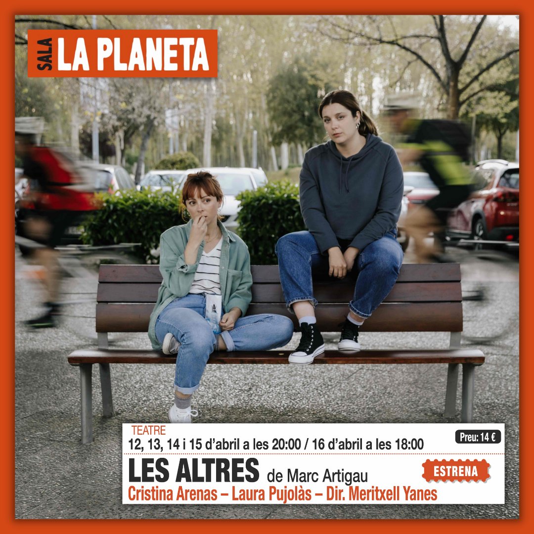 LES ALTRES 
de <a href="/martigau/">Marc Artigau</a> 

📢 Estrena!
👉 Del 12 a 16 abril
🎟️ bit.ly/3GdmA30 
«Les altres» és una petita finestra a una època confusa, una comèdia cruel. Un homenatge a la terrible adolescència i a les seves devastadores conseqüències.
