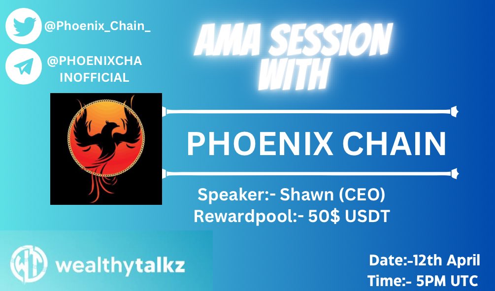 Announcing AMA with PHOENIX CHAIN!!

Date and Time - 12th April ,5PM UTC

Rewardpool:- 50$ USDT

Venue- t.me/wealthytalkz

Follow @Phoenix_Chain_ 

Like, Retweet and Comment Your Questions here👇🏻 Maximum of 5 Questions allowed per person. Compulsory to Tag 3 friends.

#AMA