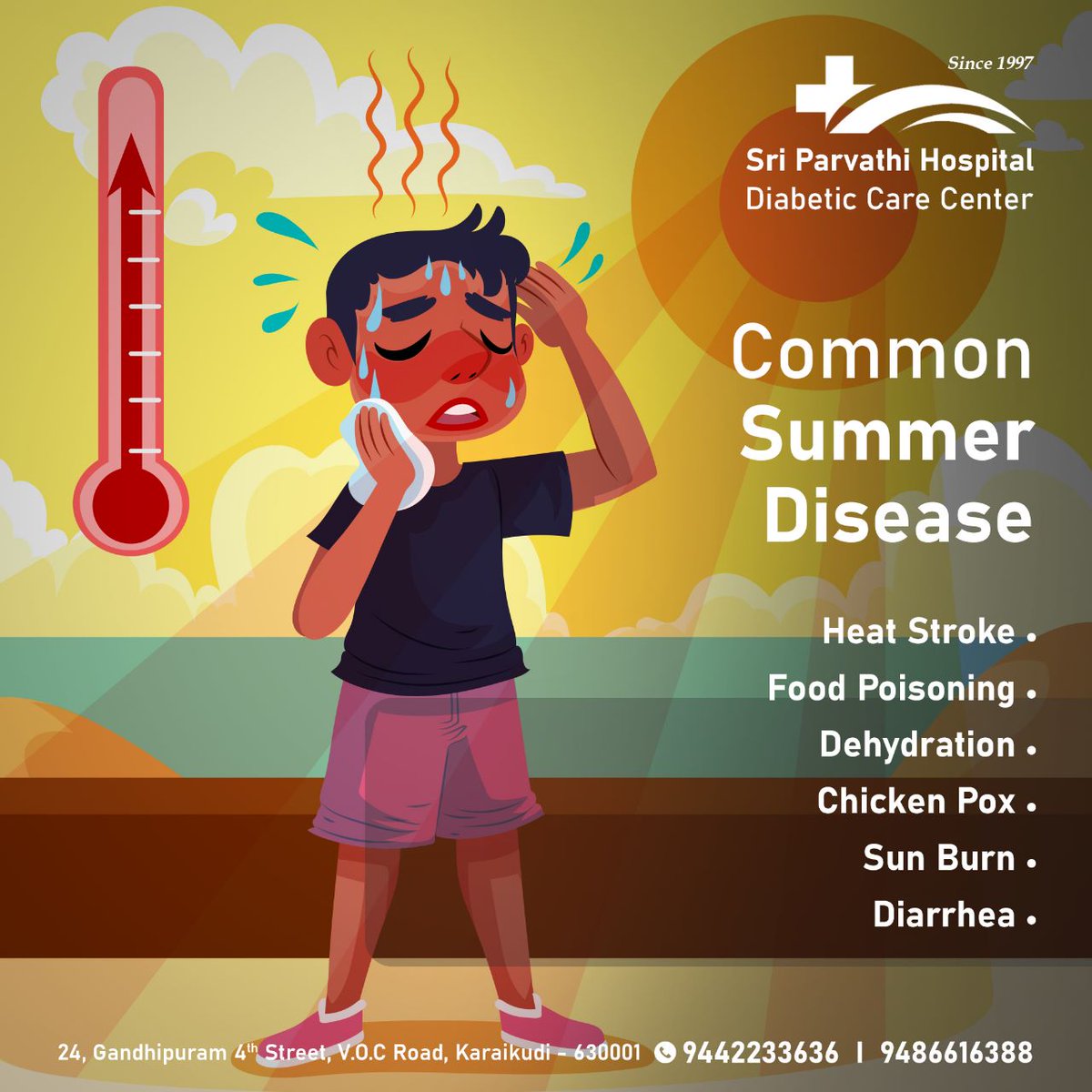 'Stay hydrated and healthy this summer and beat the heat! Our hospital is here to help you prevent and treat summer diseases. Let us take care of you and your loved ones.'

For appointment Call Sri Parvathi Hospital - 94422 33636

Visit: sriparvathihospitals.com

#BeatTheHeat2023
