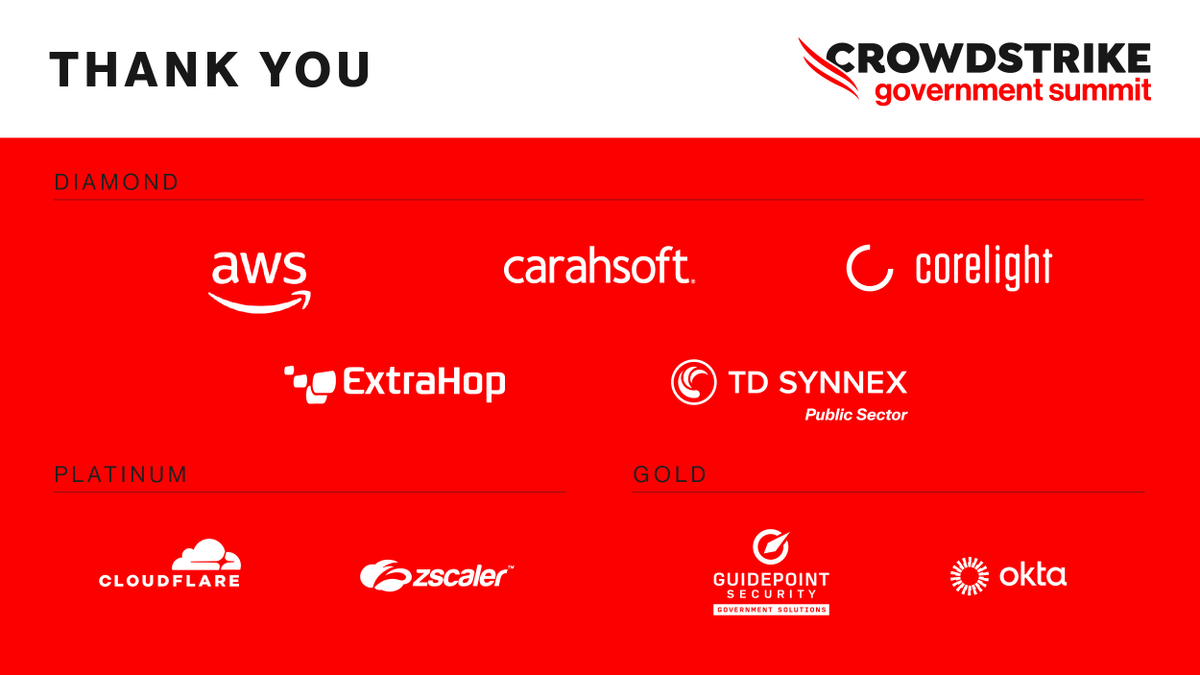 fedscoop's tweet photo. As we kick off today's event, we'd like to thank the #CRWDGovSummit sponsors for their support: @AWSCloud, @Carahsoft, @Corelight_inc, @Extrahop, @TDSynnex, @DLTSolutions, @Cloudflare, @ZScaler, @GuidePointSec, and @Okta. Let's have a great event together! https://t.co/GfBXsdNpwa