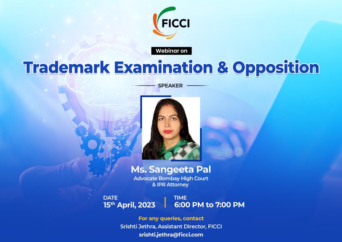 FicciIp's tweet photo. "The webinar speaks on the intricacies of Trademark Examination, Opposition by third party and litigation aspect of the opposition."
Please join by registering and marking your presence through this form: https://t.co/hS4SBJkAUE
#FICCI #IPCell #Webinar #TM #TrademarkExamination https://t.co/MOKPX850DF