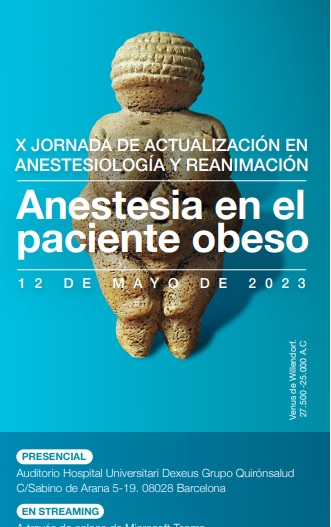 Ya te puedes inscribir en nuestra X Jornada de actualización en anestesiología y reanimación. ANESTESIA EN EL PACIENTE OBESO. Viernes, 12 de mayo en <a href="/QS_Dexeus/">Hospital Universitari Dexeus</a>
Ver programa aquí: anestesiadexeus.com/wp-content/upl…