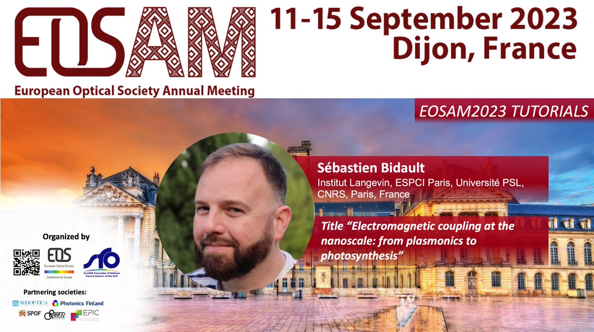 #EOSAM2023 Tutorial Speaker, Sébastien Bidault will introduce plasmonics and photosynthesis through electromagnetic coupling at the nanoscale.
bit.ly/3zxDwhc 
#Submission for EOSAM closing soon, submit by April 14: bit.ly/3ZpGvm1 

#optics #photonics #technology