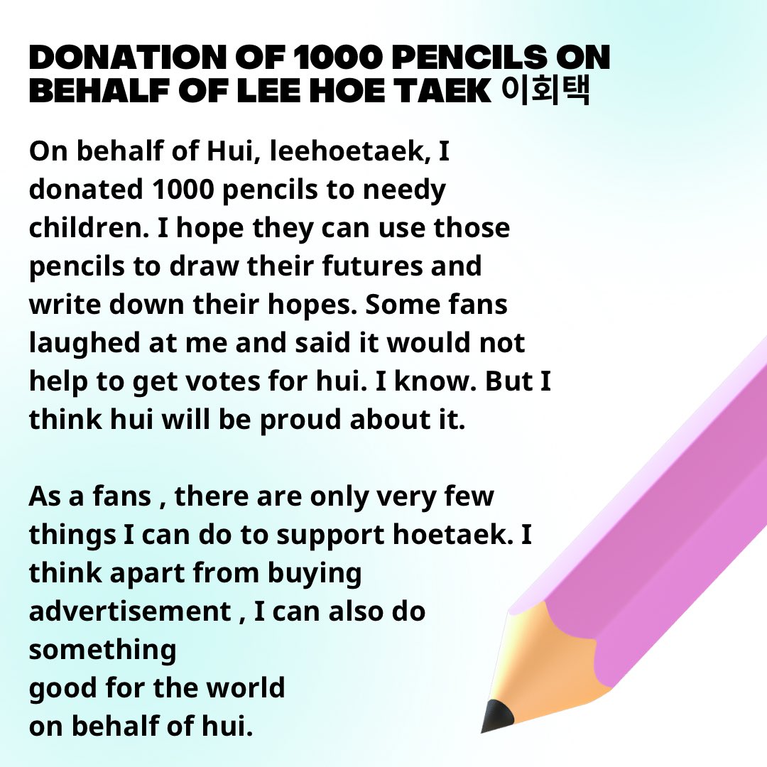 nuestpanda1's tweet photo. On behalf of #Hui, #leehoetaek, I donated 1000 pencils to needy children. I hope they can use those pencils to draw their futures and hopes.Some fans laughed at me 😞&amp; said it would not help to get votes for hui. I know. But I think hui will be proud. #이회택 #フイ
#李會澤 https://t.co/wMDfu8TgK6