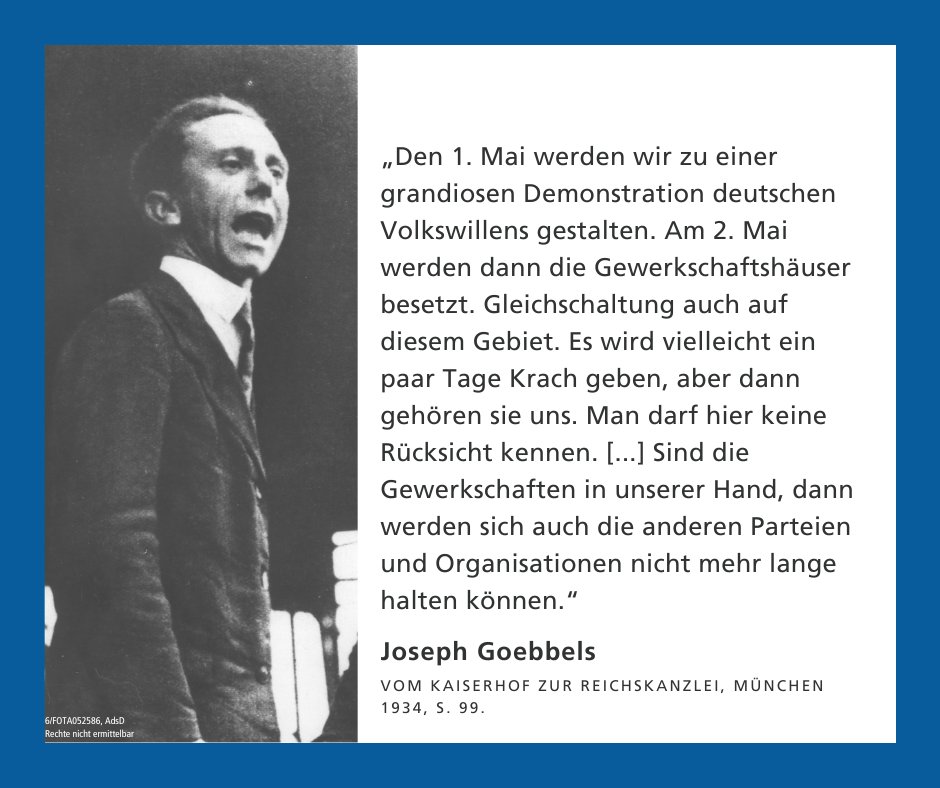 Die NS-Regierung legt #andiesemTag 1933 fest, dass der 1. Mai als „Feiertag der nationalen Arbeit“ mit voller Lohnfortzahlung begangen wird. Den Zweck dieser vordergründig arbeiterfreundlichen Maßnahme erklärt Goebbels in seinem Tagebuch: