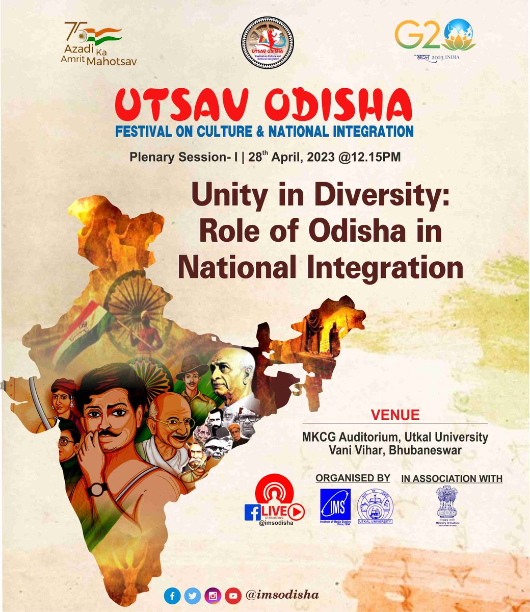 imsodisha's tweet photo. #UtsavOdisha | The first plenary session - 'Unity in Diversity: Role of Odisha in National Integration'. Come and re-read the history. #Utkal #MyStateMyPride #G20 #AzadiKaAmritMahotsav @MinOfCultureGoI @g20org https://t.co/g6lokyHqOG