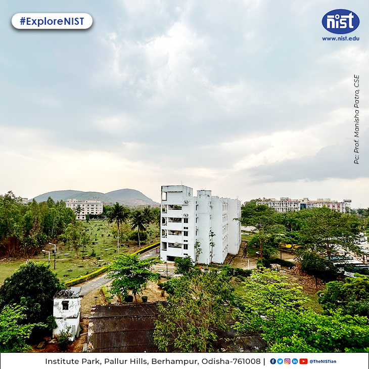 Enjoy the picturesque beauty of NIST!
📸 Manisha Patro

#ExploreNIST #nistberhampur #campus #infrastructure #homeawayfromhome #PeacefulEnvironment #bestplacetolearn #NIST #thenistian #Berhampur #Odisha