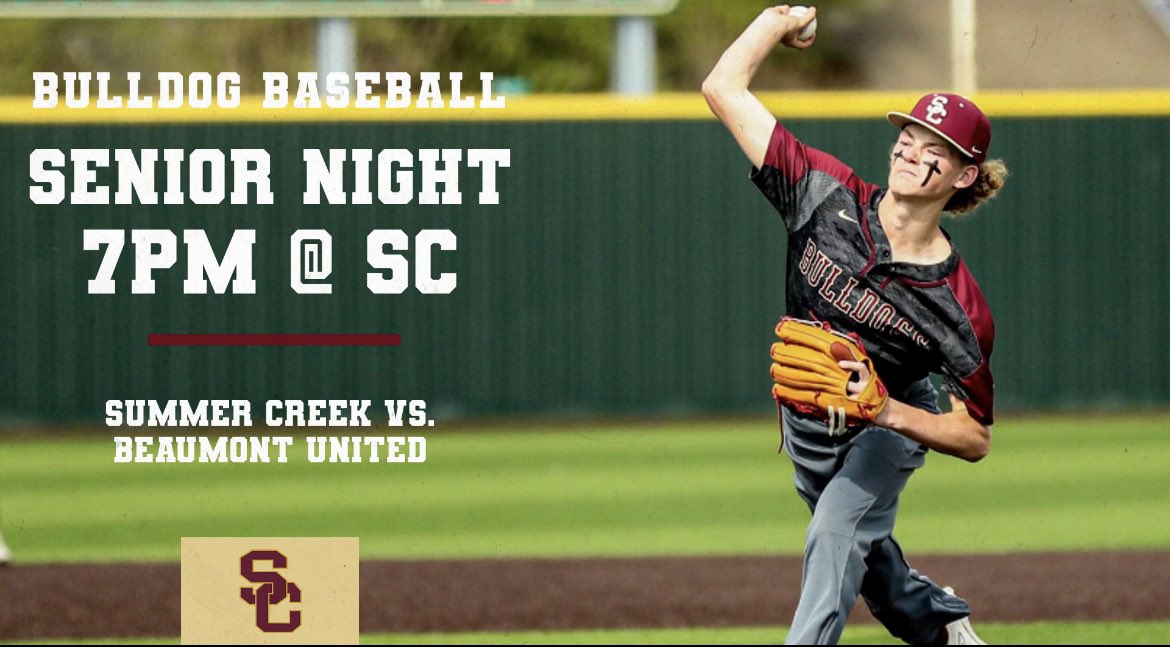 SCHS_Baseball1's tweet photo. SENIOR NIGHT! Summer Creek vs. United tonight! Come out and support the Bulldog Baseball players Class of 2023! #BLEED https://t.co/ZUxNlEAKGL