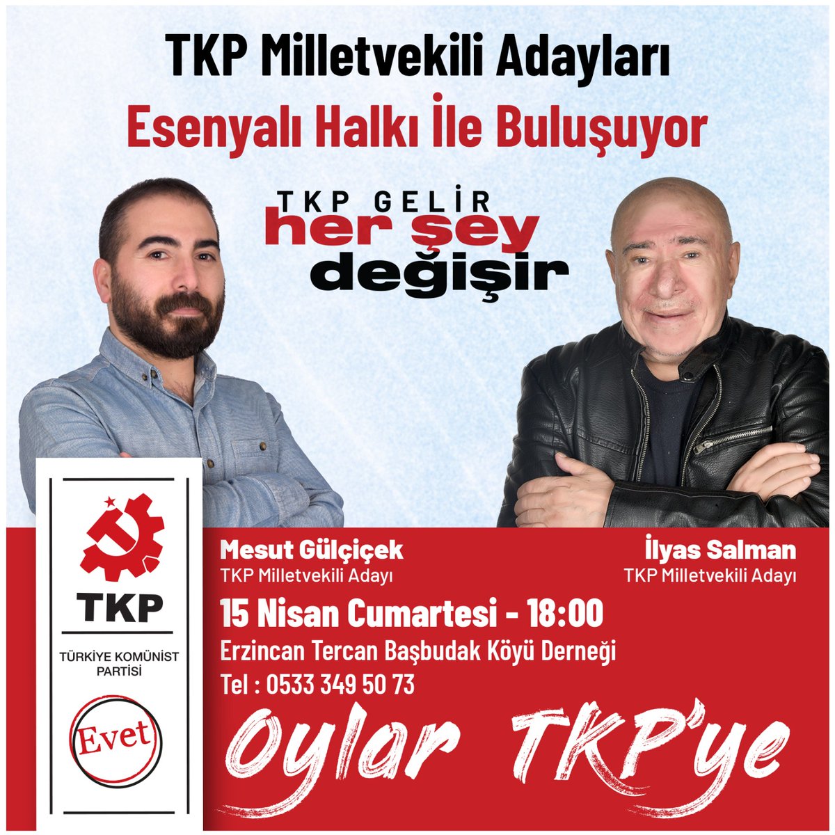 Cumartesi günü usta oyuncu <a href="/ilyassalmansm/">İlyas Salman</a> birlikte Pendik Esenyalı'dayız. 

1.Bölge adaylarımızdan <a href="/mahiradiguzel/">Mahir Adıgüzel</a>  ve <a href="/HilalAtas__/">Hilâl Ataş</a> in eşliğinde <a href="/tkpninsesi/">TKP</a>'ni çoğaltacağız.

<a href="/istanbul_tkp/">TKP - İstanbul</a> <a href="/PendikTkp/">TKP Pendik</a> 

#OylarTKPye 
#TKPGelirHerŞeyDeğişir