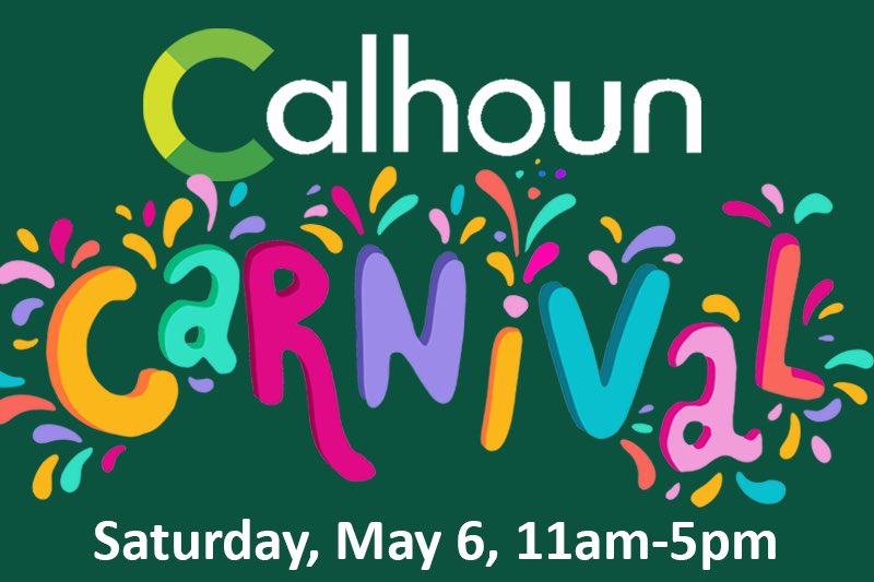 The Calhoun Carnival is back! Join us on May 6 from 11am-5pm on 81st and West End. We'll have games, treats, face painting, barbecue and more!