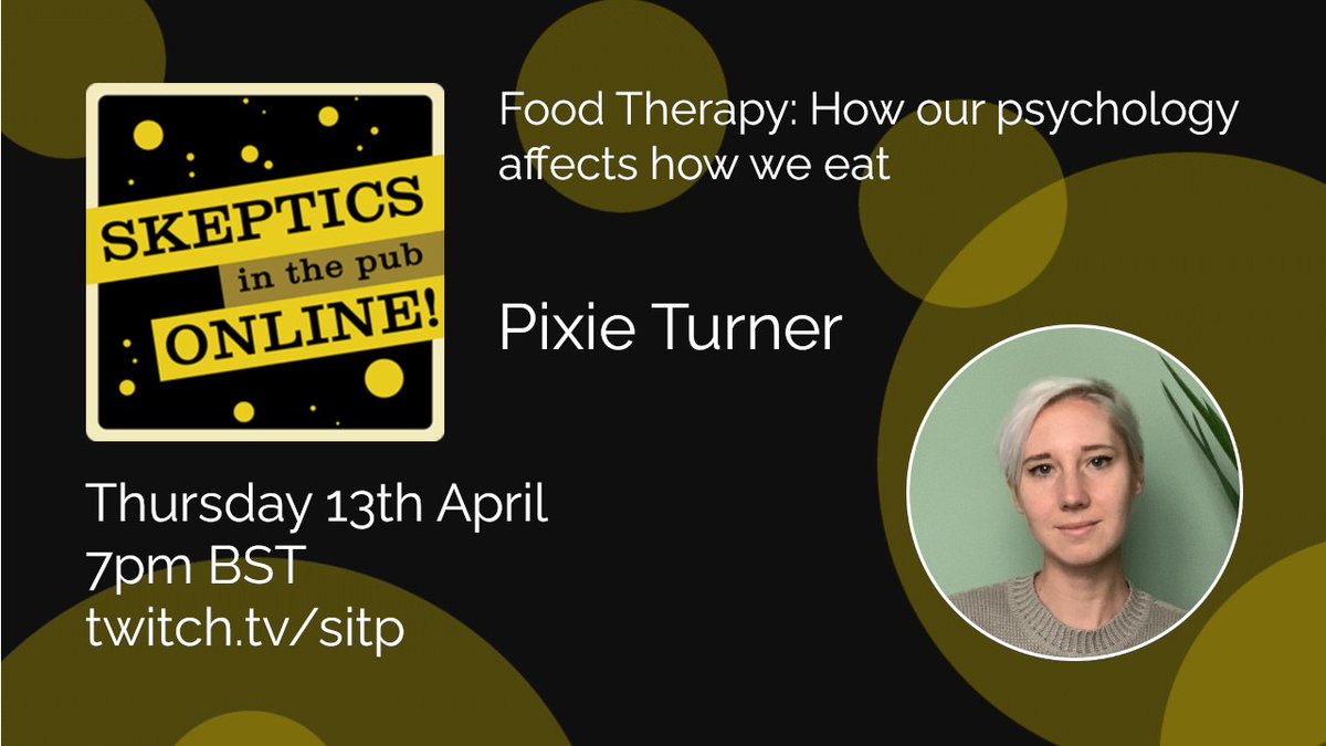 Skeptics in the Pub (@sitp) on Twitter photo This thursday is a welcome return for <a href="/pixienutrition/">Pixie Turner</a>. Come join us for what promises to be a fascinating talk! As usual we'll be live from 7pm BST at twitch.tv/sitp and you can read me at sitp.online/show/food-ther⌠This thursday is a welcome return for <a href="/pixienutrition/">Pixie Turner</a>. Come join us for what promises to be a fascinating talk! As usual we'll be live from 7pm BST at twitch.tv/sitp and you can read me at sitp.online/show/food-therâŚ