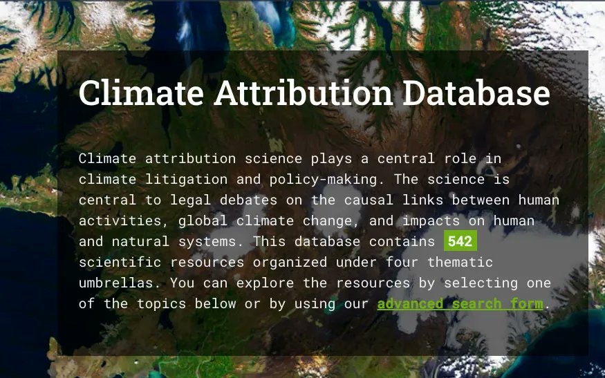 SabinCenter's tweet photo. Our #climateattribution database is a repository of scientific information relevant to #climatelitigation &amp; policy-making -- it contains 542 resources under 4 attribution themes: 
✅#ClimateChange 
✅Extreme Event
✅Impact 
✅Source 
https://t.co/IbQPlvEOTC #climate #resources https://t.co/VaWfWCMKEE