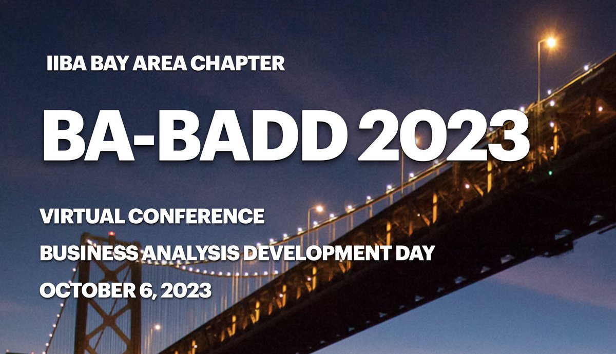 Call for Speakers - IIBA Bay Area – Virtual Conference - October 6, 2023. Bay Area BADD returns! We are looking for presenters. Visit ow.ly/oXhB50NFz3f or ow.ly/faF950NFz2G - #conferences #baconferences #businessanalyst