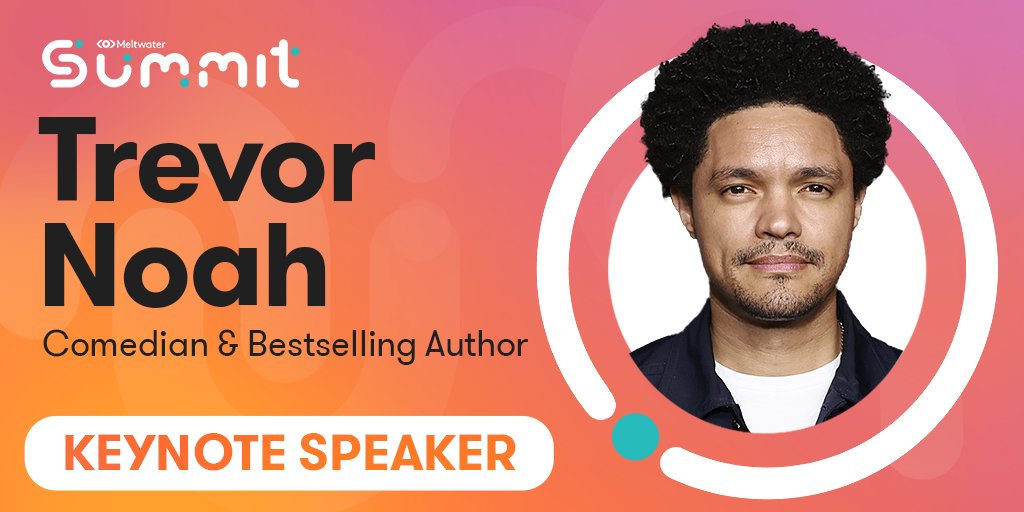 We are thrilled to announce Trevor Noah as our closing keynote! 📣

😂 Comedian
📚 Bestselling author
🎙️ Former “The Daily Show” host

Get your tickets to hear him speak at Meltwater Summit: bit.ly/3MA4YlT