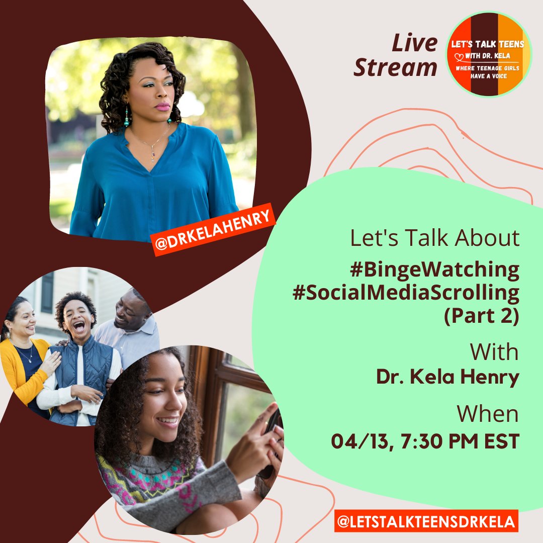 DrKelaHenry's tweet photo. Let's Talk Teens with Dr. Kela - #BingeWatching #SocialMedia #Scrolling. Teens and the effect of social media:

- The impact on friendships
- How can parents help https://t.co/TNVmUsYTvS