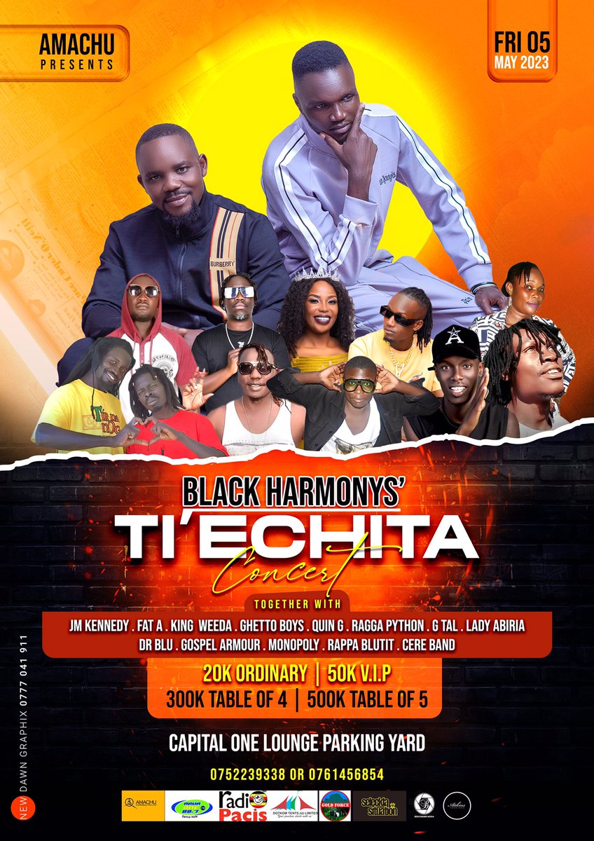 InfluencerRoyUg's tweet photo. *BLACK HARMONY LIVE IN TI’ECHITA CONCERT*

Black Harmony are here yet again in a *TI’ECHITA concert* (Meaning Togetherness) happening on the 05th/05/2023 at *CAPITAL ONE LOUNGE PARKING YARD*

Here’s the Massive Artist Lineup for you
*Jm Kennedy, Fat A, King Weeda, Ghetto Boys https://t.co/JDdPZaCNqp