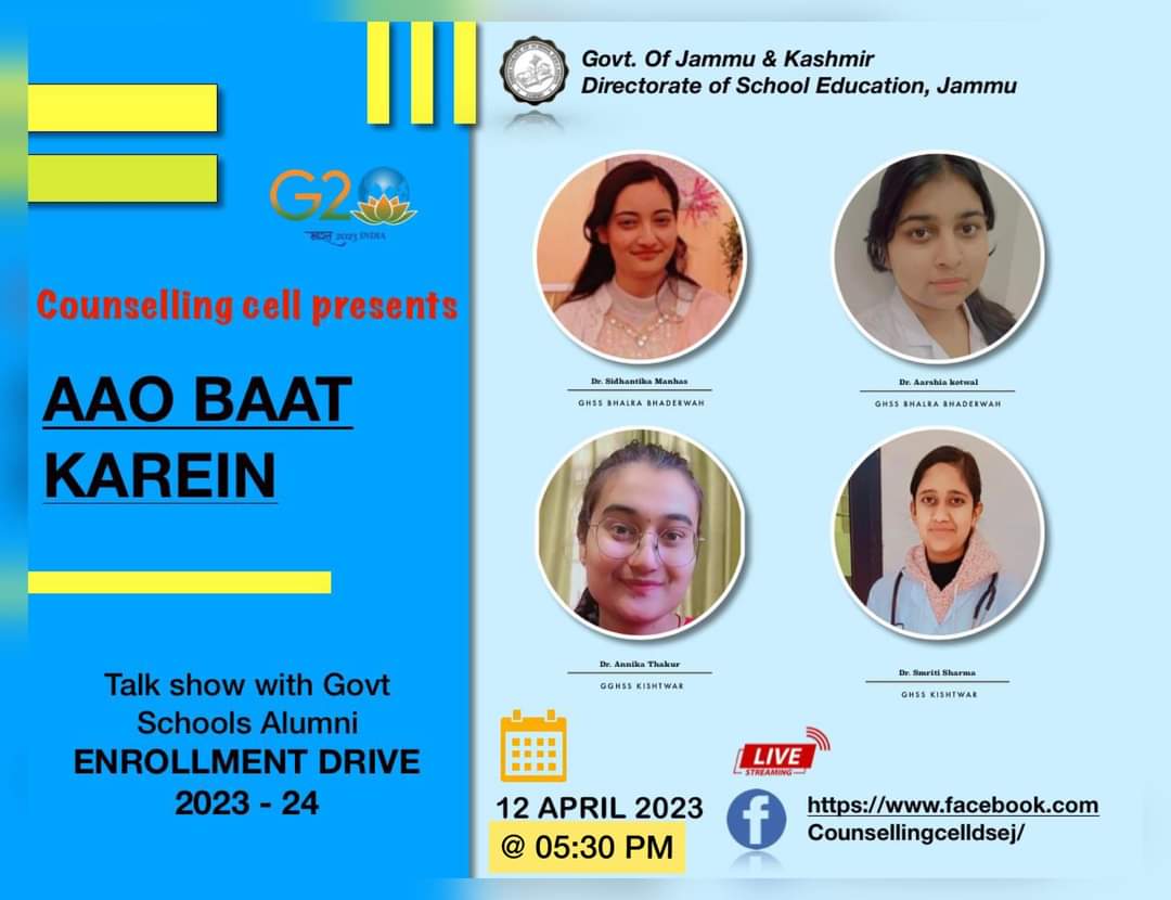 Listen to Proud Alumni of Govt. Schools pursuing MBBS on 12th April at 5.30 PM facebook.com/Counsellingcel… @AlokKum36531399 @DSEJDrRSSharma @AdvisorBJKGovt @OfficeOfLGJandK @manojsinha_ @diprjk @ddnews_jammu @PTI_News @SCERTJK @JKSamagra @JKSamagra #Enrolmentdrive2023