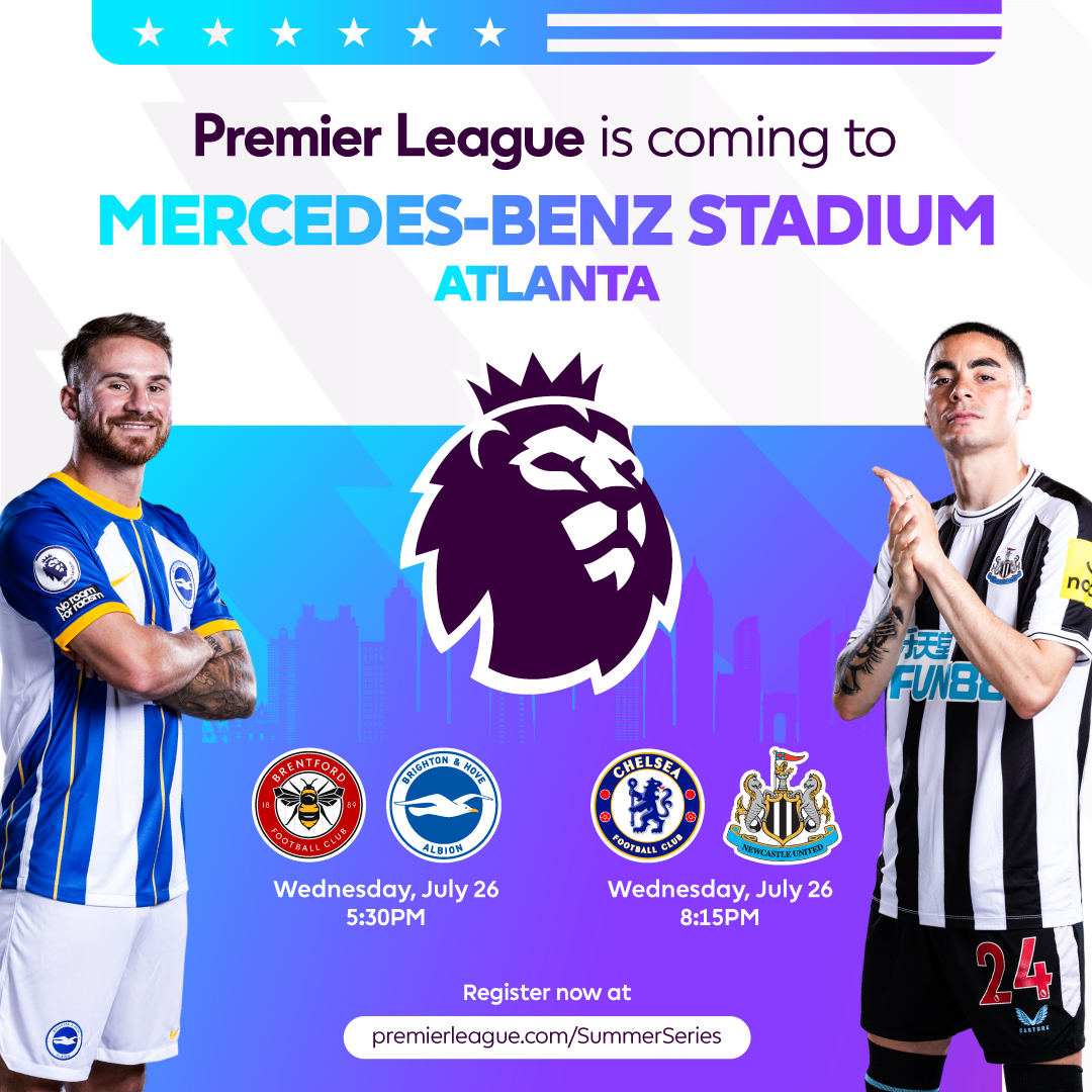 MBStadium's tweet photo. The @premierleague will stage a double header @MBStadium on July 26 as a part of their US Summer Series. 

The first match will feature @BrentfordFC v @OfficialBHAFC followed by the return of former @ATLUTD star Miguel Almiron as @ChelseaFC faces @NUFC.

#PLSummerSeries https://t.co/pDfhN2OniL