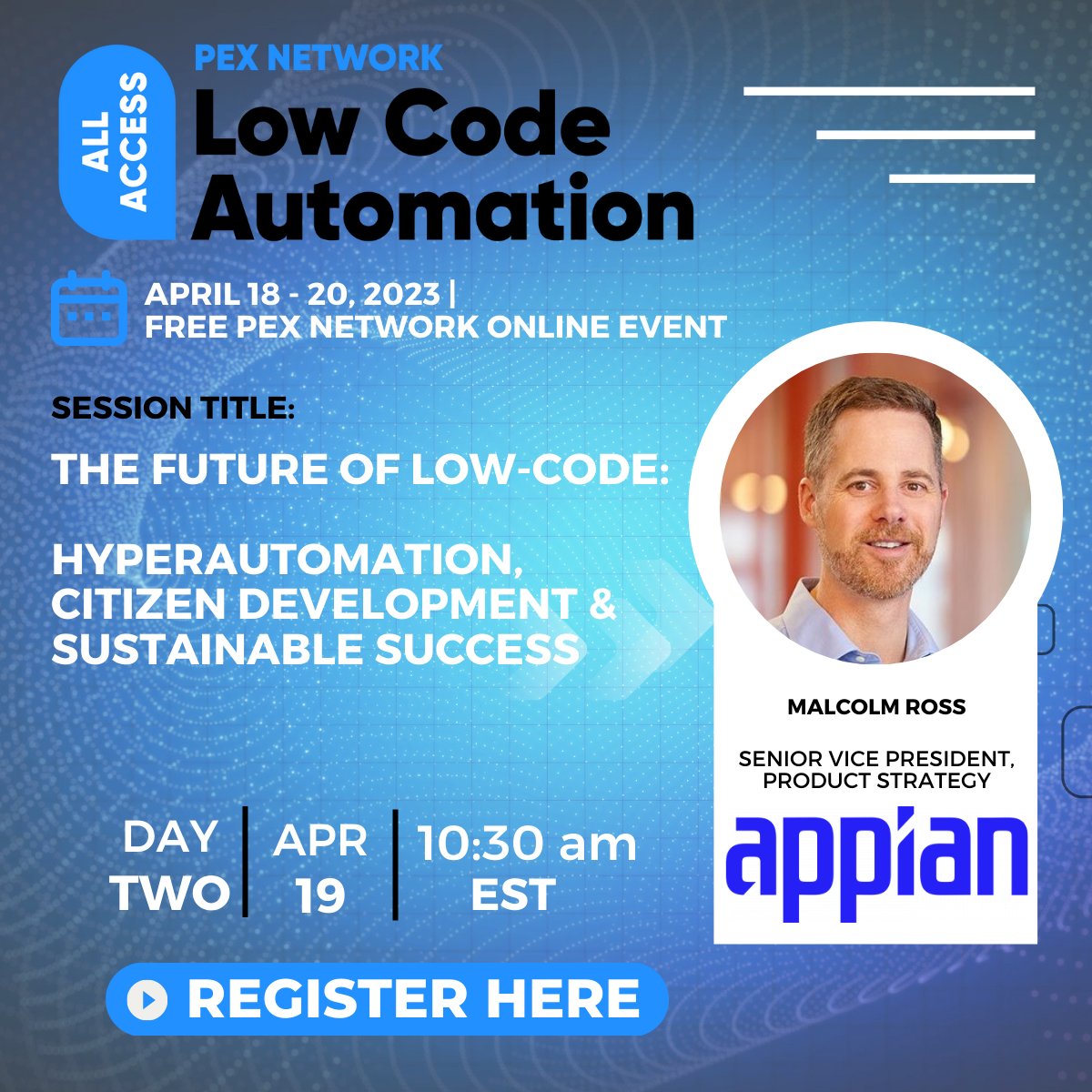 PEXNetwork_Team's tweet image. 🚨Starting this time next week! Register to All Access Low Code Automation 2023.

✅ Hear from Malcolm Ross - Senior Vice President, Product Strategy @Appian. 

📋 Register here: bit.ly/3z6BowF

#pexnetwork #lowcode #nocode #processexcellence #operationalexcellence