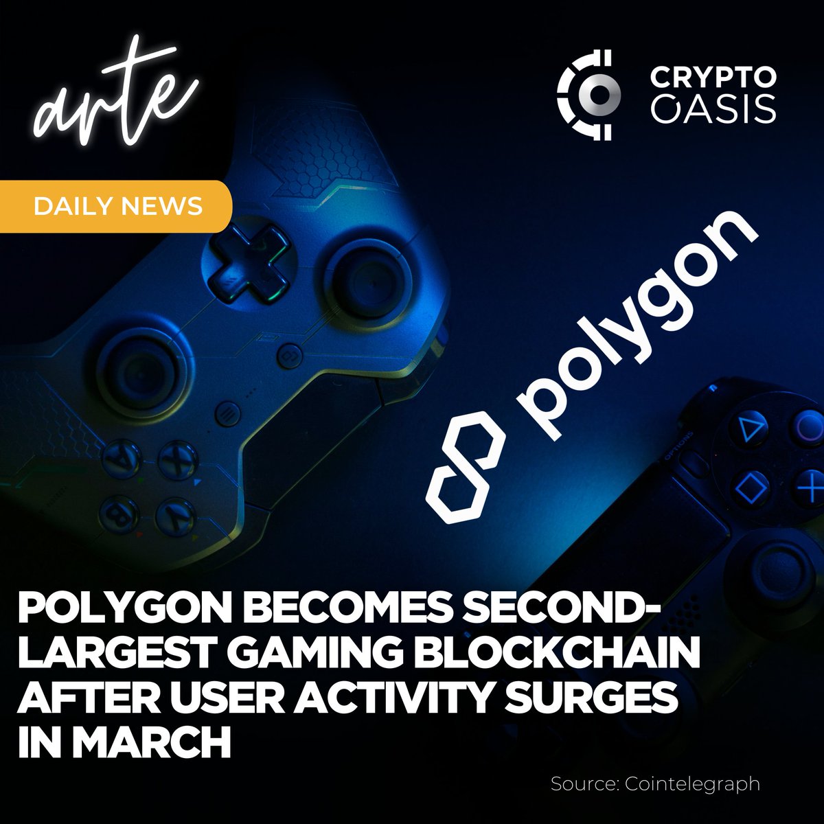 CryptoOasisUAE's tweet photo. 📢 arte Daily News

@0xPolygon, a popular @Ethereum layer-2 scaling solution, became the second-largest #blockchain #gaming network in March, according to a report by DApp analytics platform @DappRadar

https://t.co/OnVdLa0GhX

#artecommunity #CryptoOasis #BlockchainEcosystem https://t.co/DpdBWffc9q