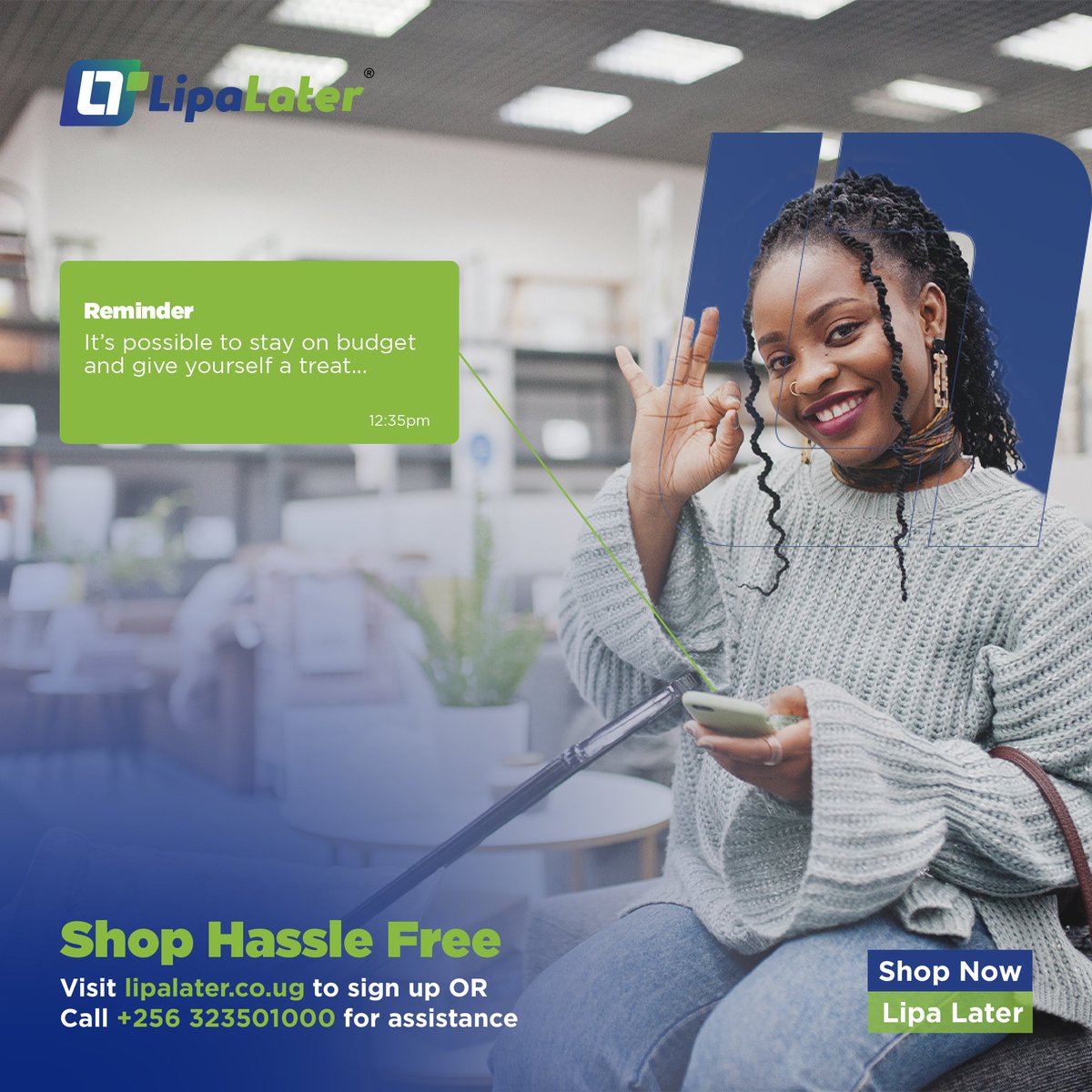 You don't have to stretch your budget, with LipaLater, you can treat yourself to your favorite products and pay back in installments of up to 6 months.

Sign up today via lipalater.co.ug | #LipaLaterUG